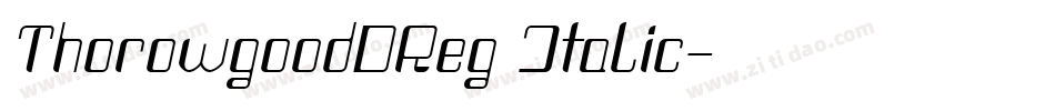 ThorowgoodDReg Italic字体转换